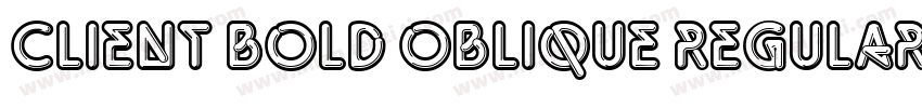 Client Bold Oblique Regular字体转换